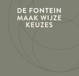 De fontein, maak wijze keuzes – Els van Steijn
